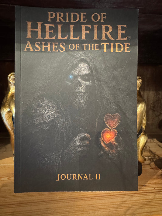 Pride of Hellfire: Ashes of the Tide Journal 2 by author Michael Juneau