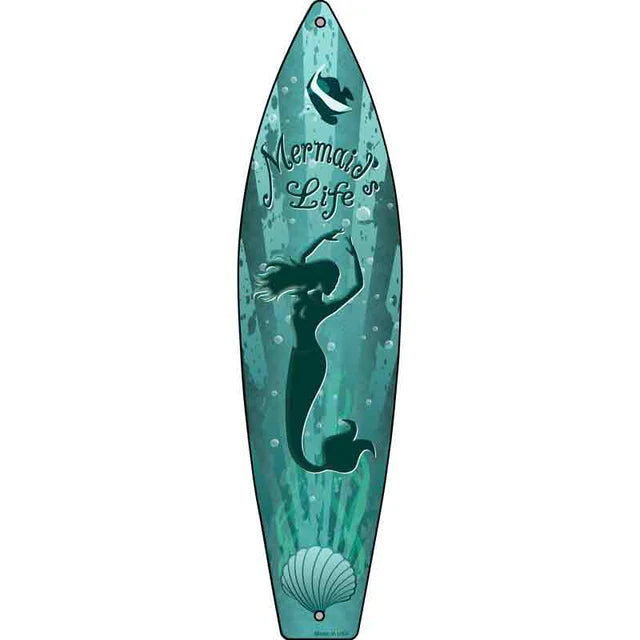 Mermaid's Life metal sign