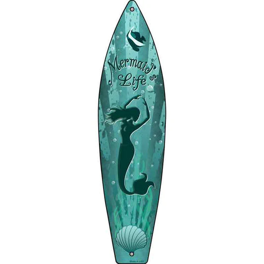 Mermaid's Life metal sign